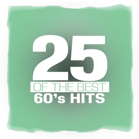 ‎25 Of the Best 60's Hits - Album by Various Artists - Apple Music