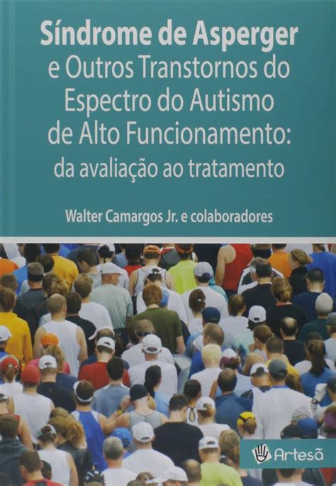 Síndrome de Asperger e Outros Transtornos do Espectro do Autismo de