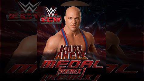 Wwe Ecw Medal Remix Kurt Angle By Jim Johnston Dl With Custom