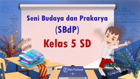 Soal Sbdp Kelas Sd Kurikulum Merdeka Kunci Jawaban Latihan Uts Sts