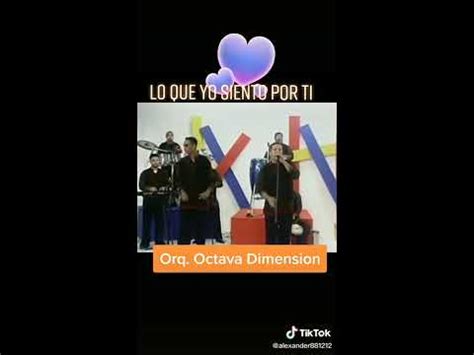 Orquesta Octava Dimensión de Cali Tema lo que yo siento por ti YouTube