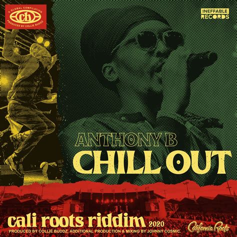 ‎chill Out Single By Anthony B And Collie Buddz On Apple Music