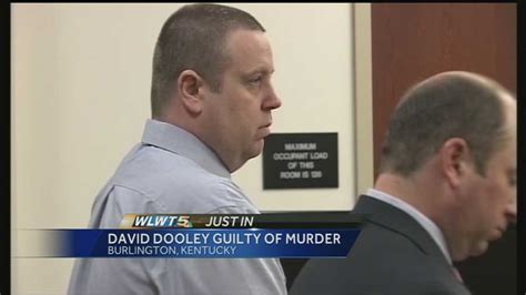 Jury David Dooley Guilty Of Murder Tampering With Evidence