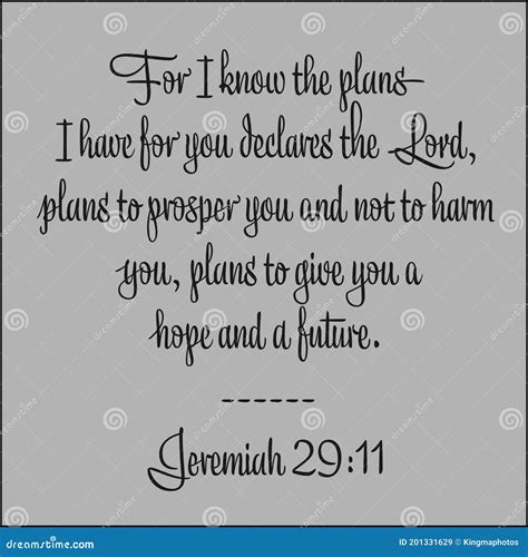 Jeremiah 29 11 For I Know The Plans I Have For You Declares The Lord