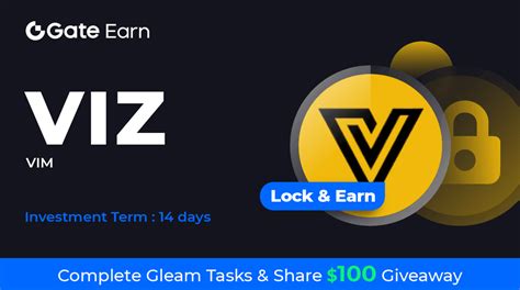 Gate Io HODL Earn Lock VIZ To Earn 150 APR Gate Io CoinCarp