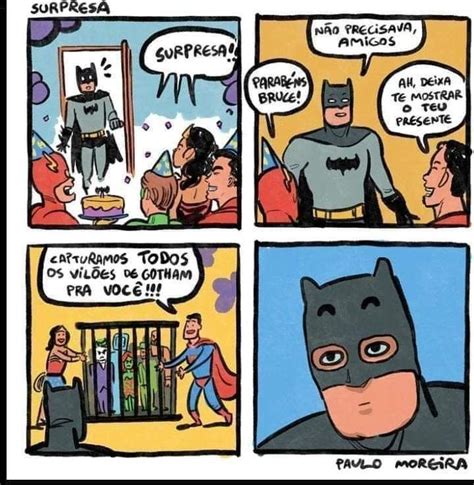 Pin De Tsuna Marte Em Batman Memes Engra Ados Piadas Memes Cita Es