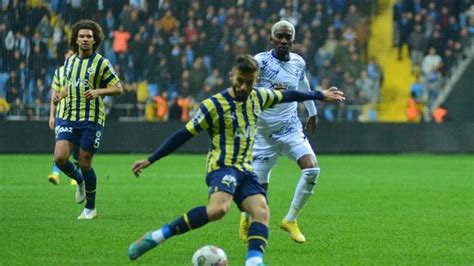 Adana Demirspor Fenerbah E Ma Zet Zle