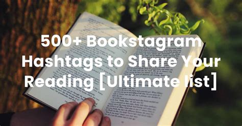 500 Bookstagram Hashtags To Share Your Reading Ultimate List Arvin