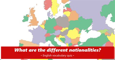 Do You Know The Different Nationalities In Europe Englishradar