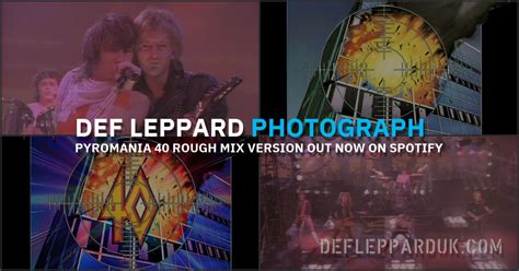 Def Leppard Pyromania Photograph Rough Mix Version Out Now On Spotify