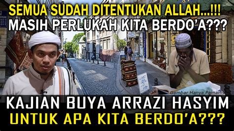 Takdir Kita Sudah DiTentukan Allah Masih Perlukah KIta Berdo A