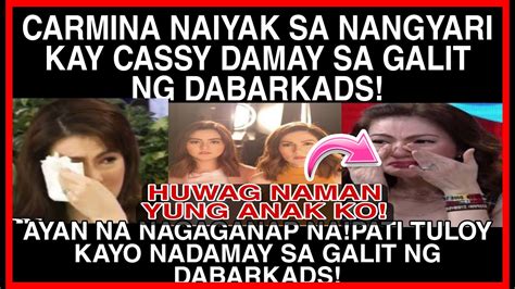 Eat Bulagacarmina Villaruel Naiyak Sa Nangyari Kay Cassy Nadamay Sa