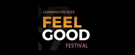 Leamington Feel Good Festival 2024, The SYDNI Centre, Leamington, 30 ...