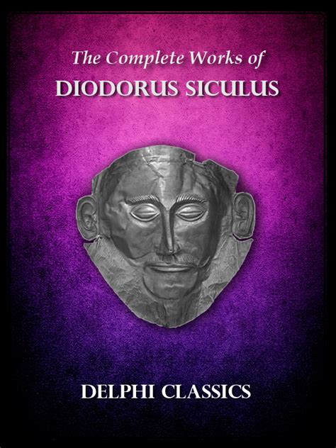 Diodorus Siculus | Delphi Classics