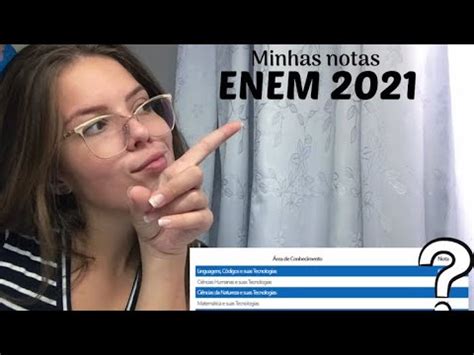 MINHAS NOTAS NO ENEM 2021 Acertos YouTube