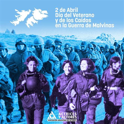 Asociación Argentina De Actores On Twitter A 40 Años De La Guerra De Malvinas Nuestro