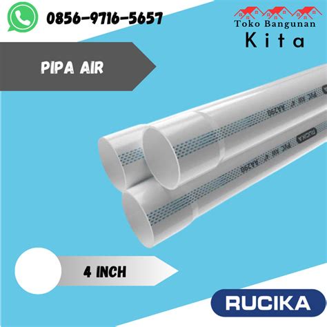 Jual Pipa Pvc Rucika Standar 4inch Aw Putih 4 Meter Kota Bekasi Tb