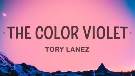 Tory Lanez The Color Violet Lyrics YouTube