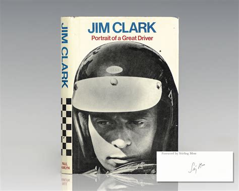 Jim Clark Portrait Of A Great Driver Raptis Rare Books Fine Rare