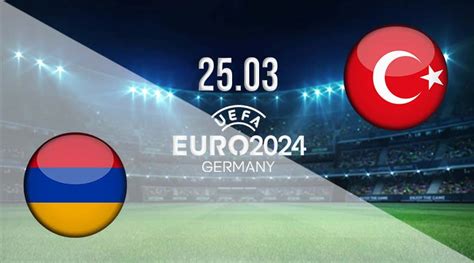 Armenia vs Turkey Prediction: EURO 2024 Match | 25.03.2023