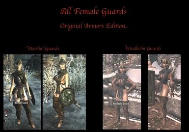 All Female Guards Original Armors Edition At Skyrim Nexus Mods And