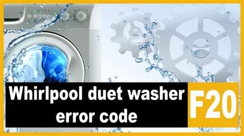 Whirlpool Duet Washer Error Codes F Causes How Fix Problem