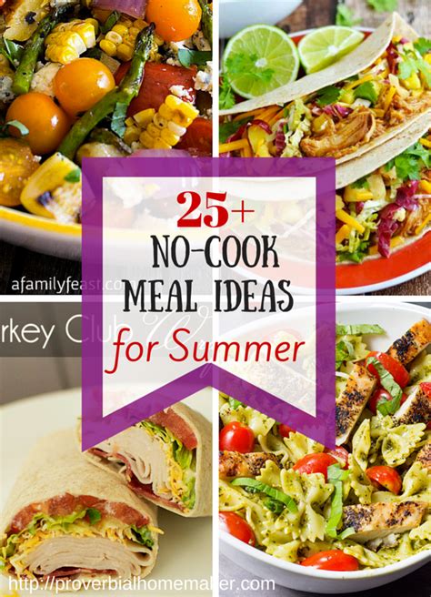 25+ No-Cook Meal Ideas for the Summer