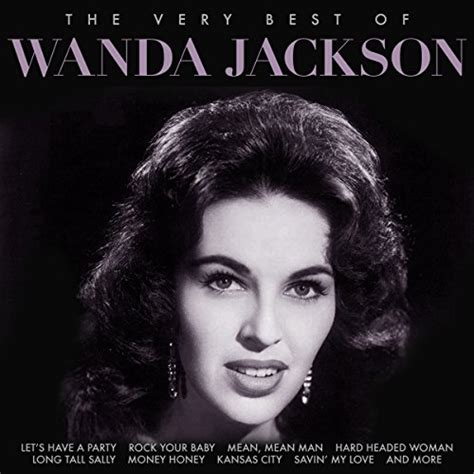 Play The Very Best Of Wanda Jackson By Wanda Jackson On Amazon Music