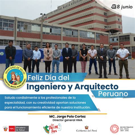 Feliz Día del Ingeniero y Arquitecto Peruano Campañas Hospital