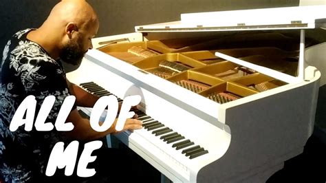 John Legend All Of Me Piano Cover Youtube