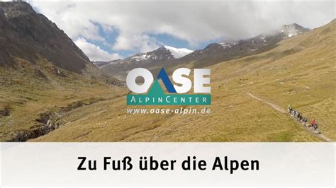 Alpen Berquerung E Fernwanderweg Oberstdorf Meran Youtube