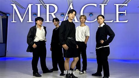 WayV 威神V Miracle Dance Cover By Waaway วาเหว YouTube