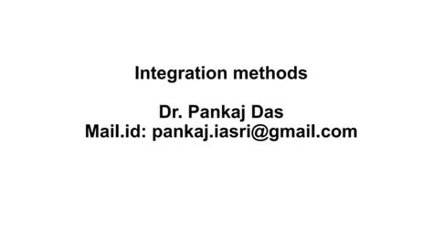 Methods Of Integration Ppt