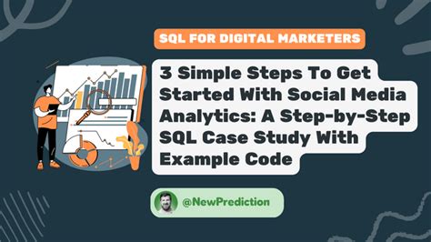 3 Simple Steps To Get Started With Social Media Analytics: A Step-by ...