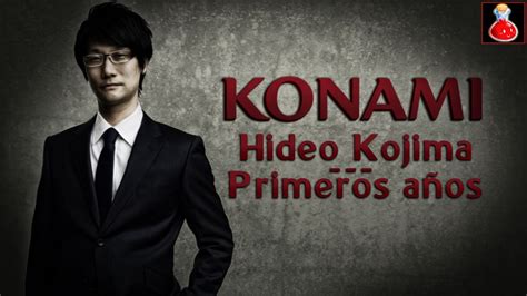 Hideo Kojima Los Primeros Juegos En Konami Youtube