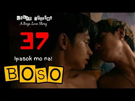 BOSO Ep 37 IPASOK MO NA Big Boss Lakan Stories Pinoy BL Story