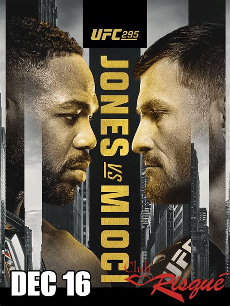 ufc  jones  miocic  clubs club risque