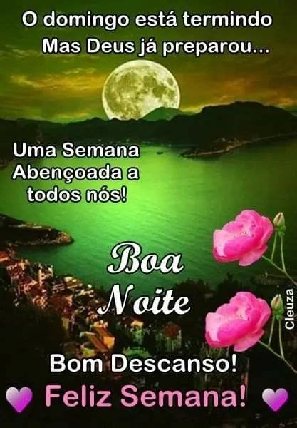 30 Melhores Mensagens De Boa Noite E Feliz Semana