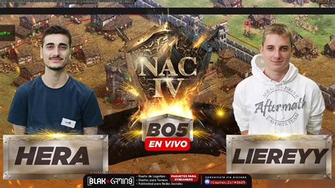 HERA VS LIEREYY DUELO POR LA CIMA DEL TORNEO EN LA NAC 4 YouTube