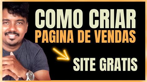 Tutorial Completo Como Criar Uma Pagina De Vendas Gratis Em Minutos