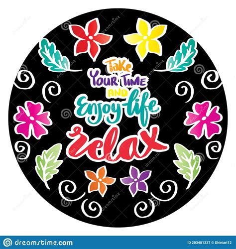 Take Your Time And Enjoy Life Relax Stock Vector Illustration Of