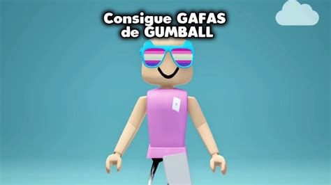 ITEMS GRATIS UNAS GAFAS DE GUMBALL GRATISCartoon Network YouTube