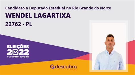 Wendel Lagartixa Do Pl Eleito Deputado Estadual Do Rio Grande Do