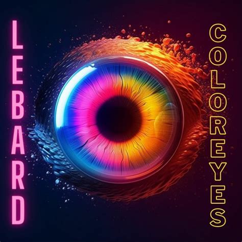 Stream Le Bard Color Eyes By Le Bard Listen Online For Free On