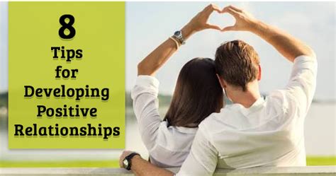 8 Tips for Developing Positive Relationships