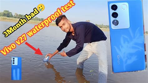 Vivo V27 Waterproof Test Vivo V27 Camera Test Pure 3month Bad