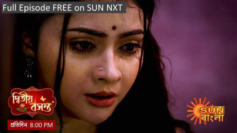 Dwitiyo Basanta Episodic Promo Dec New Serial Sun