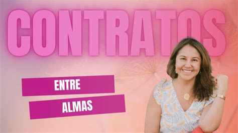 Contratos Del Alma YouTube