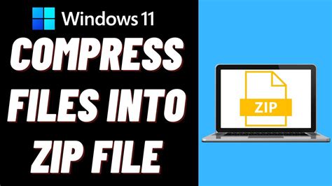 How To Compress Files Into Zip File In Windows 11 YouTube