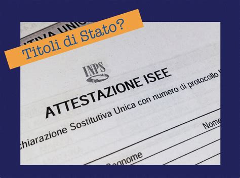 Isee E Titoli Di Stato Esclusi Fino A Cosa Fare